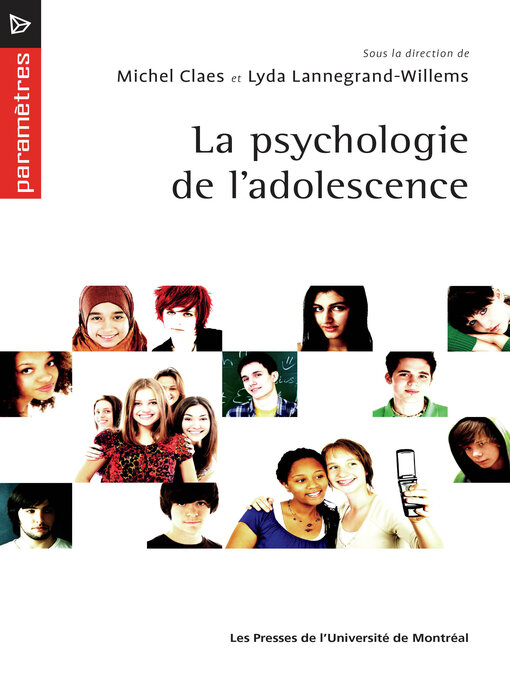 Title details for La psychologie de l'adolescence by Claes, Michel - Available